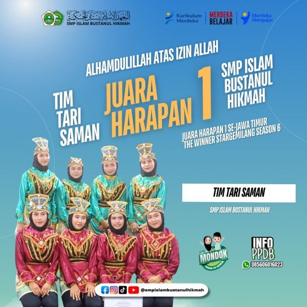 Selamat Dan Sukses Atas Prestasi Tim Tari SMP Islam Bustanul Hikmah Juara Harapan 1 Se Jaw...